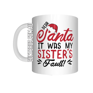 Dear Santa It Was My Sisters Fault CRU07-92-12111