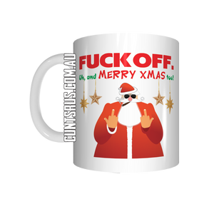 Fuck Off -Oh And Merry Christmas Mug CRU07-92-50022