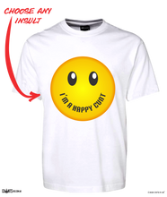 Load image into Gallery viewer, I'm A Happy Cunt T-Shirt Adult Smiley Face Emoji Tee CRU01-1HT-24019