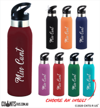 Load image into Gallery viewer, Miss Cunt 500ml Drink Bottle Laser Engraved Gift - CRU08-67-21003