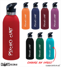 Load image into Gallery viewer, Psycho Cunt 1 Litre Drink Bottle Laser Engraved Gift - CRU08-68-21010