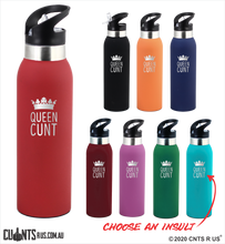 Load image into Gallery viewer, Queen Cunt 500ml Drink Bottle Laser Engraved Gift CRU08-67-21005