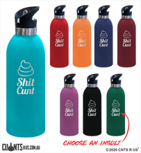 Load image into Gallery viewer, Shit Cunt 1 Litre Drink Bottle Laser Engraved Gift - CRU08-68-21009
