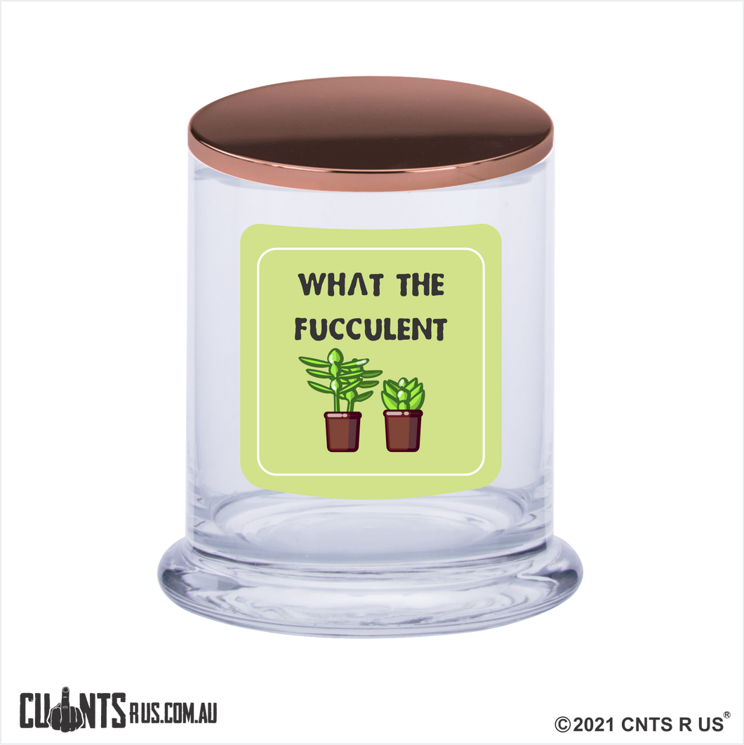 What The Fucculent Scented Candle