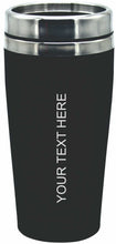 Load image into Gallery viewer, Personalised Travel Mug Any Wording or Logo