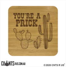 Load image into Gallery viewer, Set of 4 Coasters - You&#39;re A Prick CRU28-BB-29008
