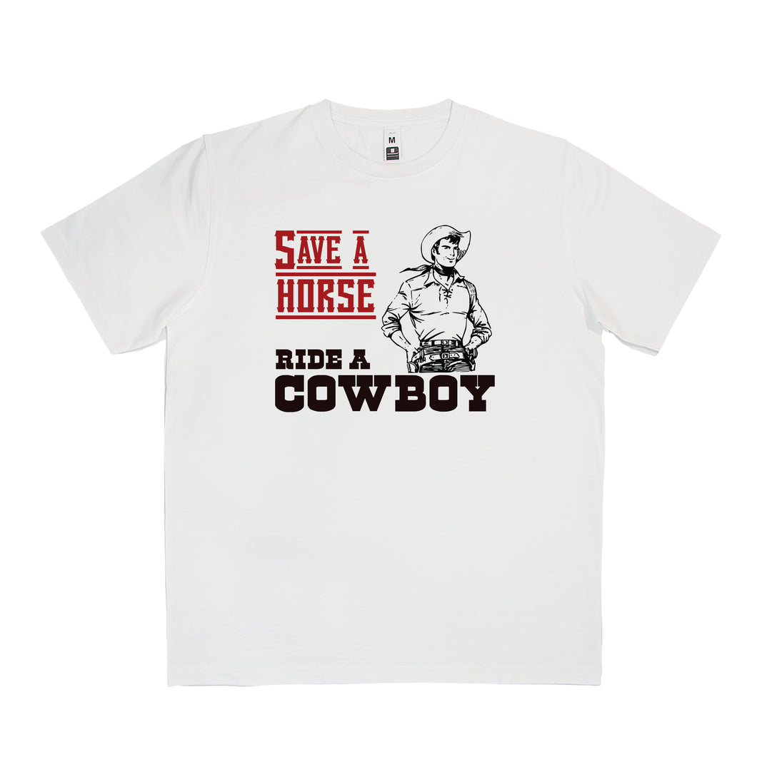 Save a horse, ride a cowboy T-Shirt Adult Tee CRU01-1HT-12202