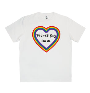 Sounds Gay I'm In T-Shirt Adult Tee CRU01-1HT-12179