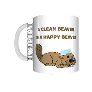 A Clean Beaver Is A Happy Beaver Coffee Mug Gift CRU07-92-12172