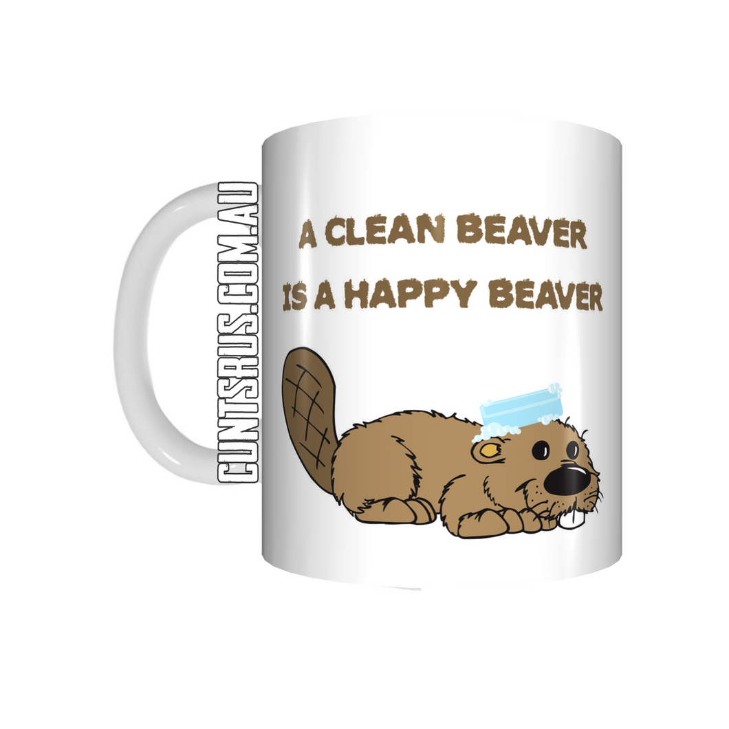 A Clean Beaver Is A Happy Beaver Coffee Mug Gift CRU07-92-12172