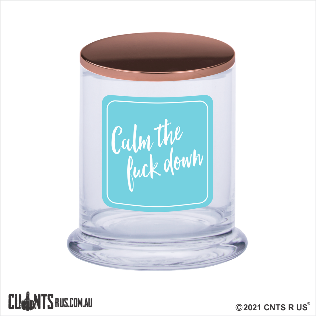 Calm The Fuck Down Scented Candle