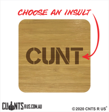 Load image into Gallery viewer, Set of 4 CUNT Coasters - CRU28-BB-29012
