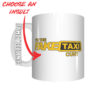 Fake Taxi Cunt Coffee Mug Gift CRU07-92-12050