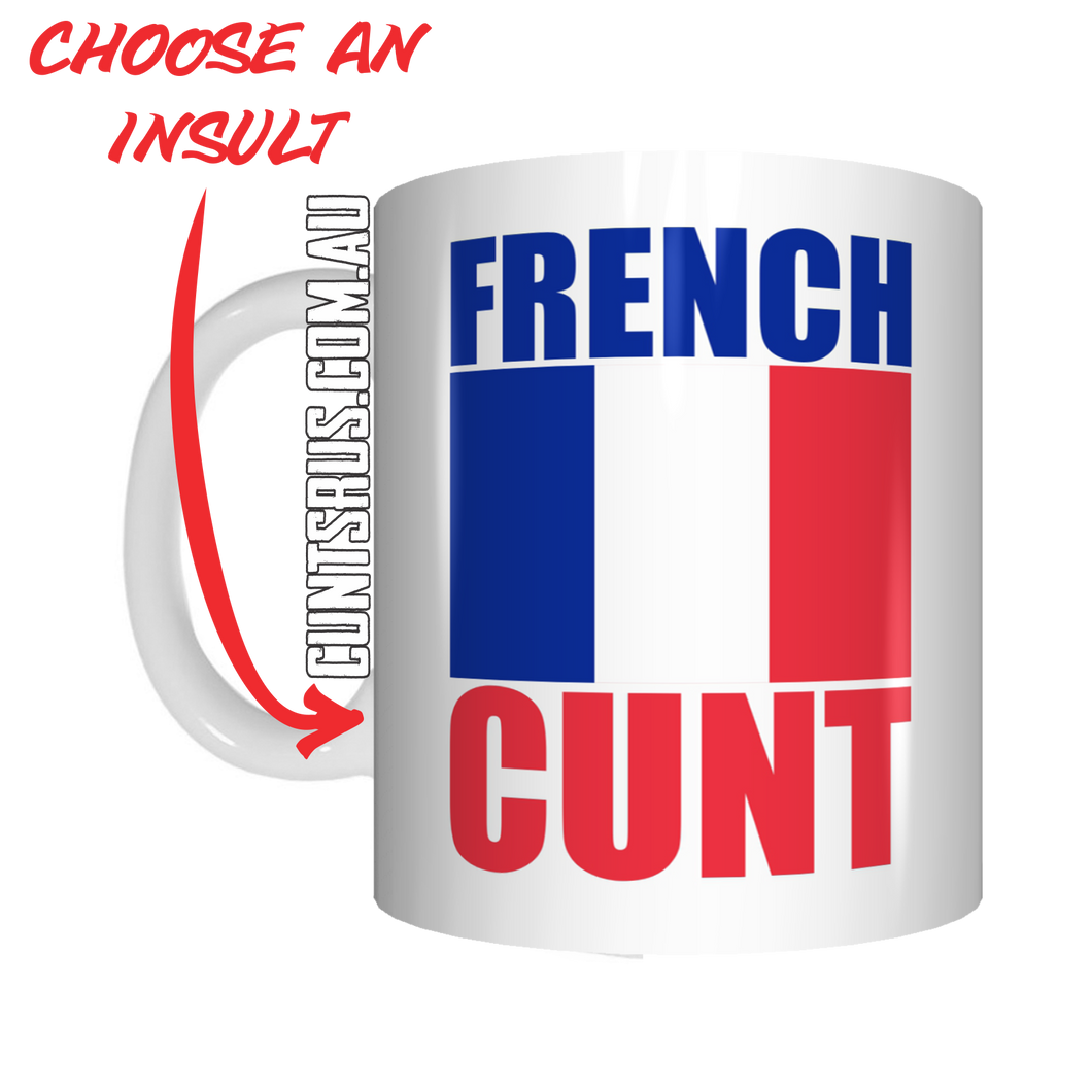 French Insult Rude Coffee Mug Gift Cunt CRU07-92-12047