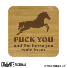 Load image into Gallery viewer, Set of 4 Coasters - Fuck You And The Horse You Rode In On CRU28-BB-29002
