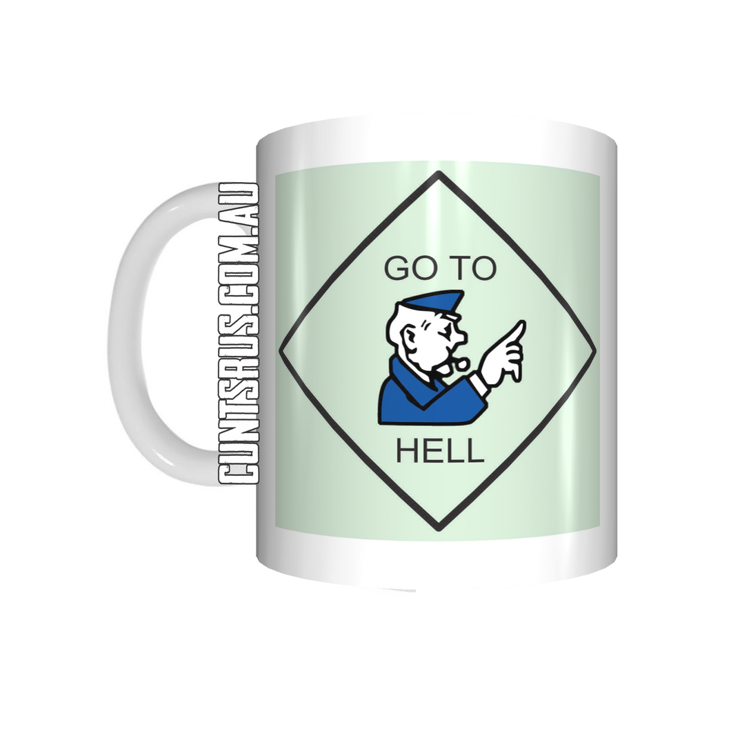 Go To Hell Coffee Mug Gift CRU07-92-12166