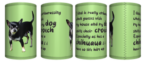 I Find It Really Embarrassing When Guests Visit My House And My Dog Sniffs Their Crotch Stubby Holder CRU26-40-12159
