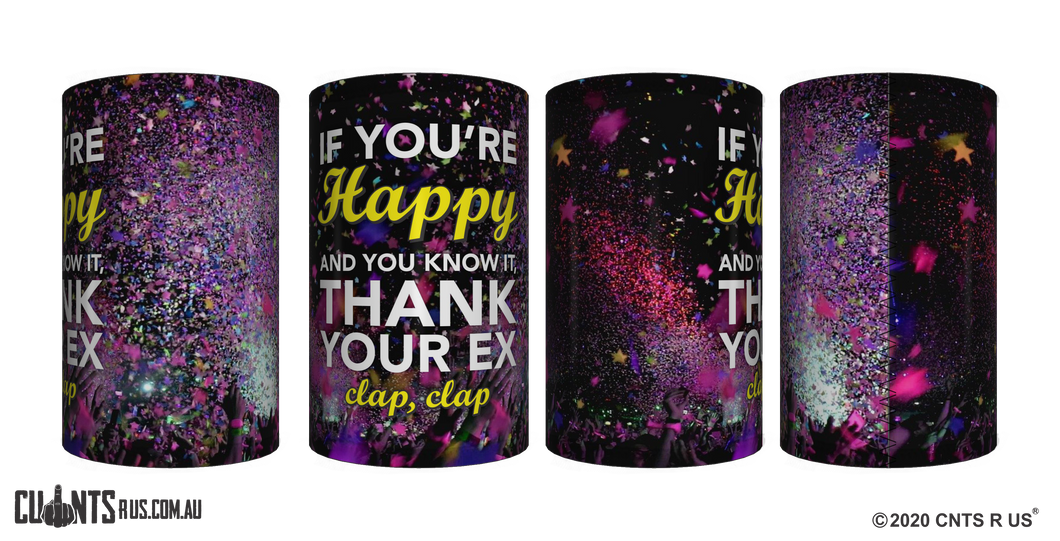 If You're Happy And You Know It Stubby Holder CRU26-40-12144