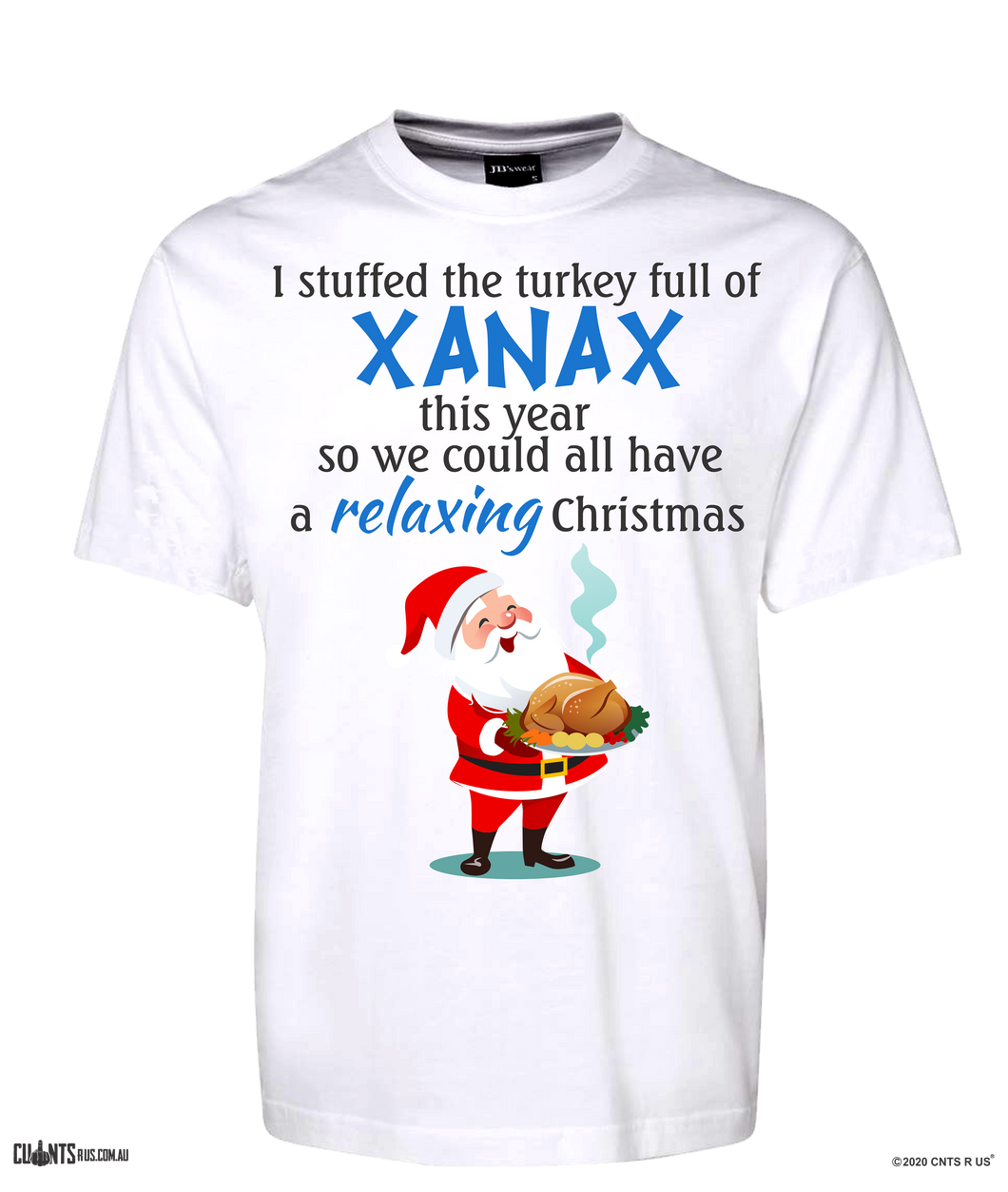 I Stuffed The Turkey With Xanax! T-shirt CRU01-1HT-24037