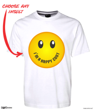 Load image into Gallery viewer, I&#39;m A Happy Cunt T-Shirt Adult Smiley Face Emoji Tee CRU01-1HT-24019
