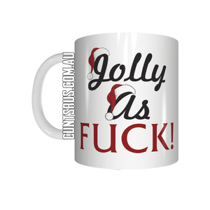 Jolly As Fuck Funny Christmas mug CRU07-92-12092