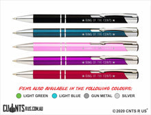 Load image into Gallery viewer, King Of The Cunts Metal Laser Engraved Pens Pack of 5 - CRU10-PG14-13016
