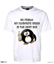 Load image into Gallery viewer, On Fridays My Favourite Drink Is... The Next One. T-Shirt CRU01-1HT-12171
