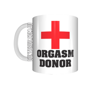 Orgasm Donor Coffee Mug CRU07-92-12153