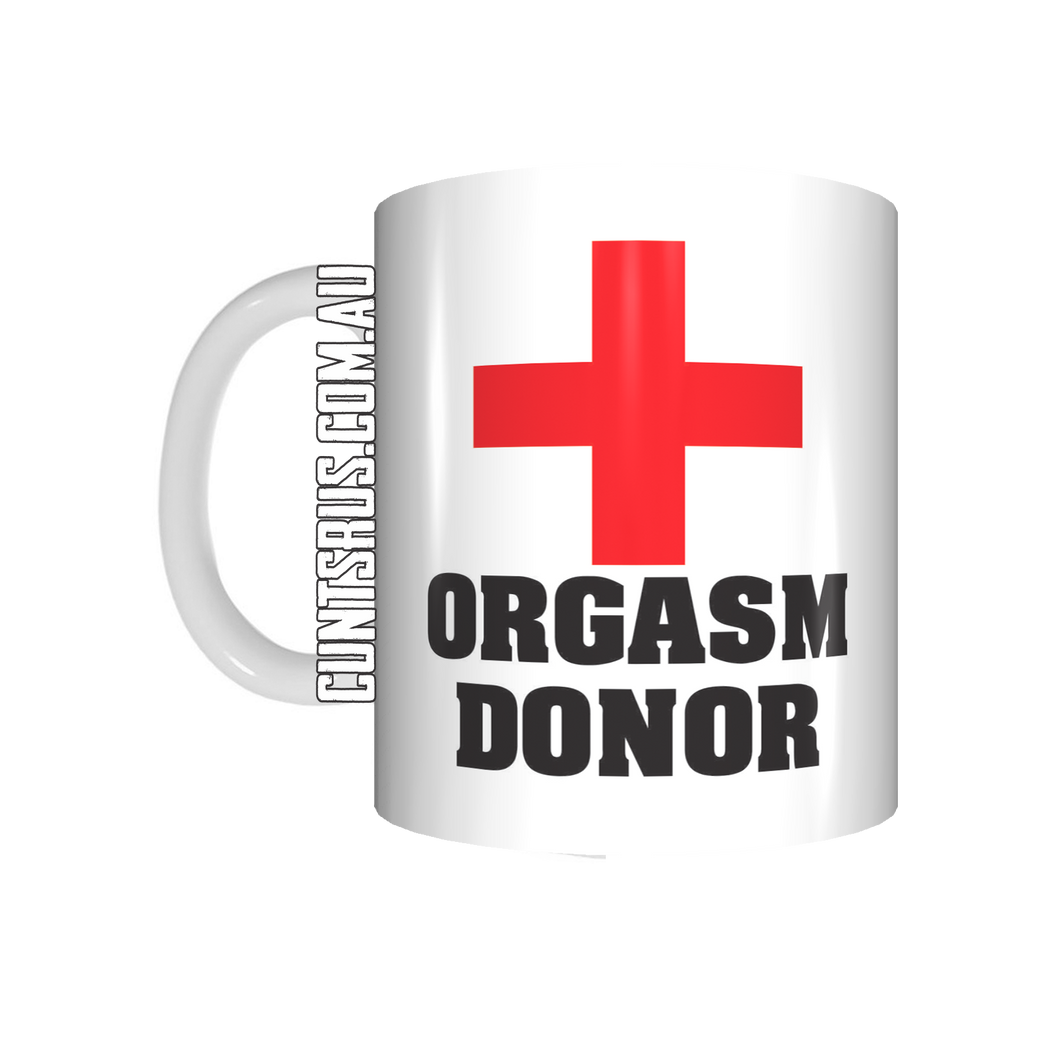 Orgasm Donor Coffee Mug CRU07-92-12153