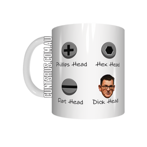 Phillips Head Hex Head Flat Head Dick Head Coffee Mug CRU07-92-12128