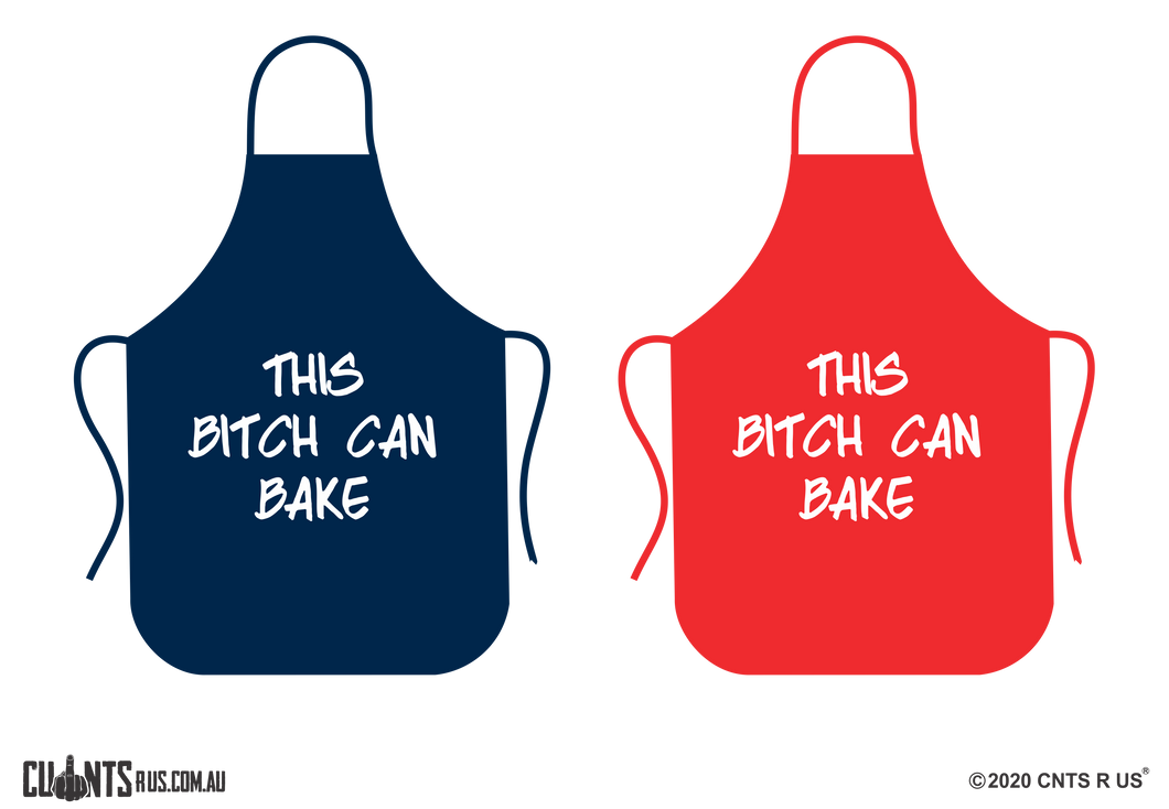 This Bitch Can Bake Apron NO POCKET - Choose From Red or Navy Blue CRU06-01-28010