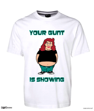 Load image into Gallery viewer, Your Gunt Is Showing T-Shirt Adult Tee CRU01-1HT-24014
