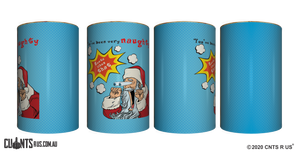 You've Been Very Naughty, Santa Likes That Stubby Holder CRU26-40-50023