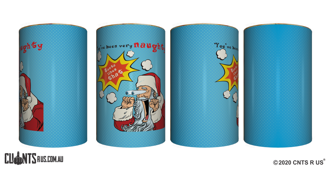 You've Been Very Naughty, Santa Likes That Stubby Holder CRU26-40-50023